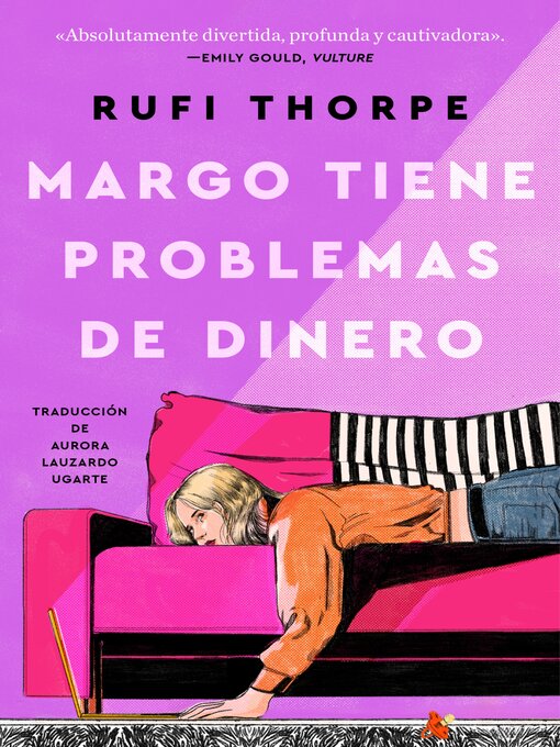 Title details for Margo Tiene Problemas de Dinero by Rufi Thorpe - Available